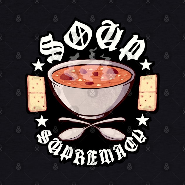 Soup Supremacy by LVBart